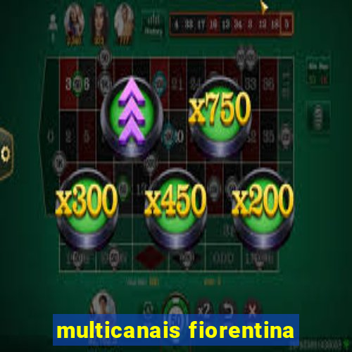 multicanais fiorentina